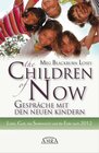 Buchcover The Children of Now - Gespräche mit den Neuen Kindern