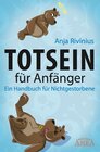 Buchcover Totsein für Anfänger