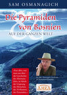 Buchcover Die Pyramiden von Bosnien & auf der ganzen Welt