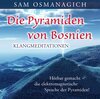 Buchcover Die Pyramiden von Bosnien – Klangmediationen
