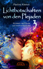 Buchcover Lichtbotschaften von den Plejaden Band 3: Rückkehr der Freude und kosmischen Liebe (von der SPIEGEL-Bestseller-Autorin)