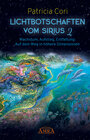Buchcover Lichtbotschaften vom Sirius Band 2: Wachstum, Aufstieg, Entfaltung - Auf dem Weg in höhere Dimensionen