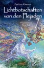 Buchcover Lichtbotschaften von den Plejaden Band 7: Wissen für die Neue Zeit (von der SPIEGEL-Bestseller-Autorin)