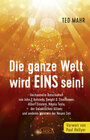 Buchcover DIE GANZE WELT WIRD EINS SEIN!