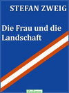 Buchcover Die Frau und die Landschaft