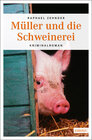 Buchcover Müller und die Schweinerei