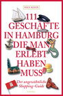 Buchcover 111 Geschäfte in Hamburg, die man gesehen haben muss