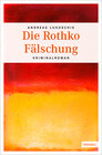 Buchcover Die Rothko Fälschung