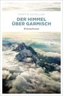 Buchcover Der Himmel über Garmisch