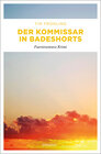 Buchcover Der Kommissar in Badeshorts