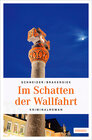 Buchcover Im Schatten der Wallfahrt