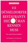 Buchcover 111 Düsseldorfer Restaurants, die man kennen muss
