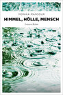 Buchcover Himmel, Hölle, Mensch