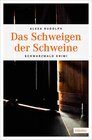 Buchcover Das Schweigen der Schweine