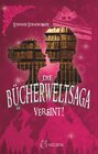Buchcover Die Bücherwelt-Saga: Vereint!