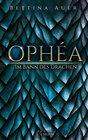 Buchcover Ophéa - Im Bann des Drachen