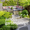 Buchcover Junges Gartendesign – Terrassen und Sitzplätze