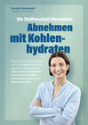Buchcover Die Stoffwechsel-Revolution – Abnehmen mit Kohlenhydraten - epub Version