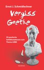 Buchcover Vergiss Goethe
