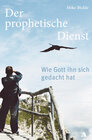 Buchcover Der prophetische Dienst