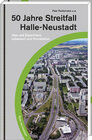 Buchcover 50 Jahre Streitfall Halle Neustadt