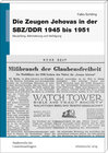 Buchcover Die Zeugen Jehovas in der SBZ/DDR 1945 bis 1951