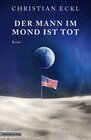 Buchcover Der Mann im Mond ist tot