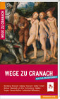 Buchcover Wege zu Cranach