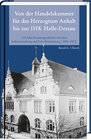 Buchcover Von der Handelskammer für das Herzogtum Anhalt bis zur Industrie- und Handelskammer Halle-Dessau
