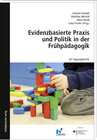 Buchcover Evidenzbasierte Praxis und Politik in der Frühpädagogik