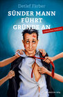 Buchcover Sünder Mann führt Gründe an