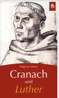 Buchcover Cranach und Luther