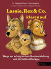 Buchcover Lassie, Rex & Co. klären auf