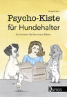 Buchcover Psycho-Kiste für Hundehalter