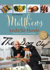 Buchcover Matthews kocht für Hunde