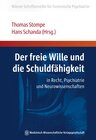 Buchcover Der freie Wille und die Schuldfähigkeit