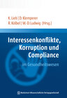 Buchcover Interessenkonflikte, Korruption und Compliance im Gesundheitswesen
