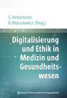 Buchcover Digitalisierung und Ethik in Medizin und Gesundheitswesen