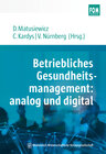 Buchcover Betriebliches Gesundheitsmanagement: analog und digital
