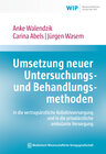 Buchcover Umsetzung neuer Untersuchungs- und Behandlungsmethoden in die vertragsärztliche Kollektivversorgung und in die privatärz