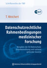 Buchcover Datenschutzrechtliche Rahmenbedingungen medizinischer Forschung – Vorgaben der EU-Datenschutz-Grundverordnung und nation
