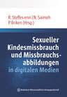 Buchcover Sexueller Kindesmissbrauch und Missbrauchsabbildungen in digitalen Medien