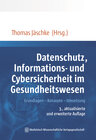 Buchcover Datenschutz, Informations- und Cybersicherheit im Gesundheitswesen