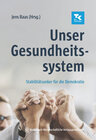 Buchcover Unser Gesundheitssystem