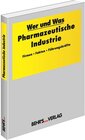 Buchcover Wer und Was - Pharmazeutische Industrie 2013