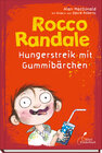 Buchcover Rocco Randale 04 - Hungerstreik mit Gummibärchen