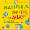 Buchcover Hatschi, Pups und Aua!