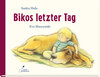 Buchcover Bikos letzter Tag