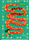 Buchcover Rettet Omas Boa!