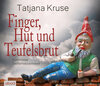 Buchcover Finger, Hut und Teufelsbrut